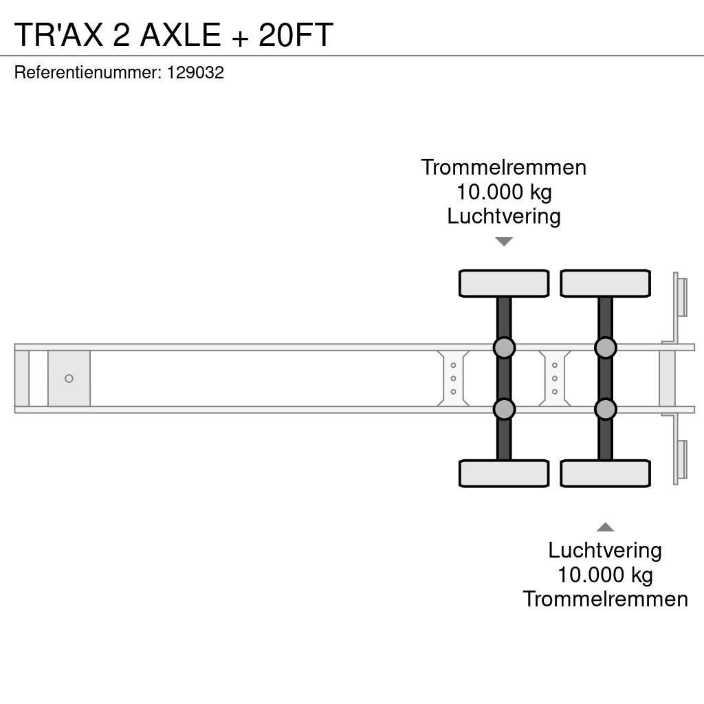  TR'AX 2 AXLE + 20FT Container semi-trailers